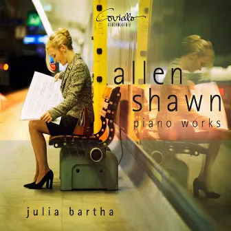 Shawn: Piano Works by Allen Shawn