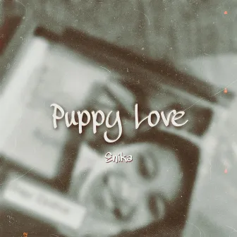 Puppy Love by ENIKA