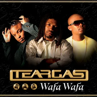 Wafa Wafa by Teargas