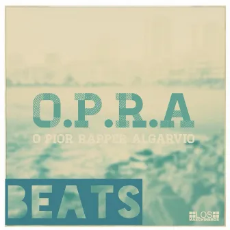 O.P.R.A (O Pior Rapper Algarvio) [Instrumental] by Jv8125