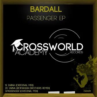 Passenger EP by Bardall