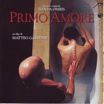 Primo Amore by Banda Osiris