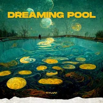 Dreaming Pool by TyLuv.