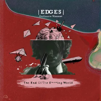 The End Of The F***ing World by Edges