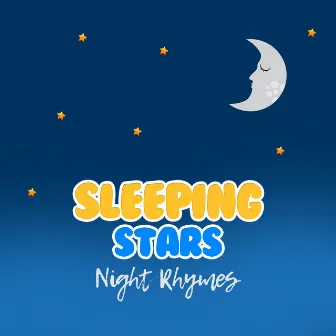 Sleeping Stars Night Rhymes by Toddler Lullabyes