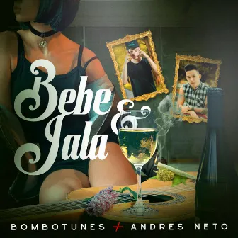 Bebe y Jala by Bombotunes