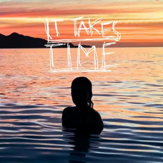 It Takes Time by Jake Fandiño