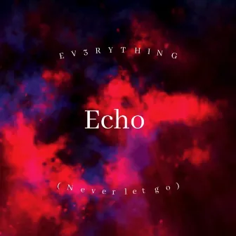 Echo by EV3RYTHING