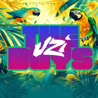 The Boys by Uz! Music