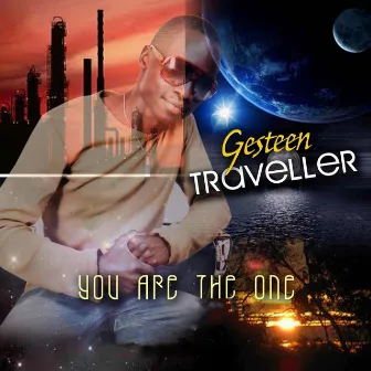 You Are the One by Gesteen Traveller