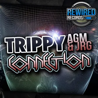 Trippy Connection by JRG