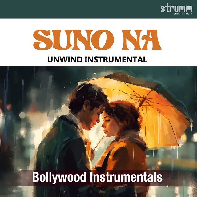 Suno Na (Unwind Instrumental)