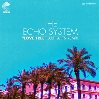 Love Tree (Artifakts Remix) by The Echo System