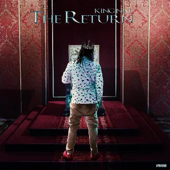 The Return by King Naj