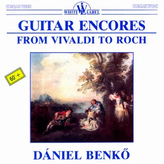 Guitar Encores by Daniel Benkö