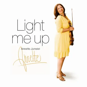 Light me up by Annette Jumelet