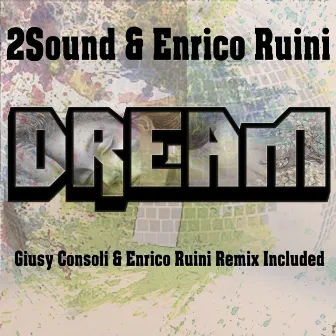 Dream by 2sound