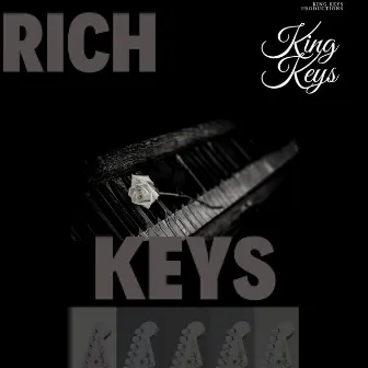 Rich Keys by King Keys