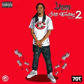 Still Waiting, Vol. 2 by Young Mezzy