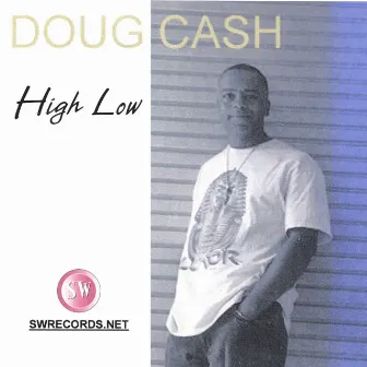 High Low by Doug Cash