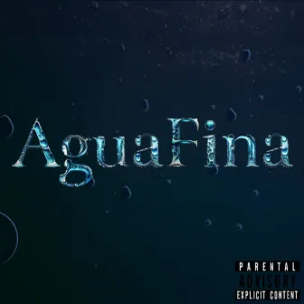 Agua Fina by AFM Dub