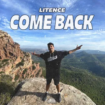 COME BACK by Litence