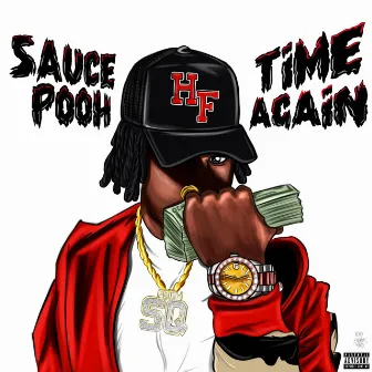 Time Again by Sauce Pooh