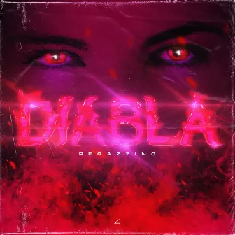 DIABLA by Regazzino