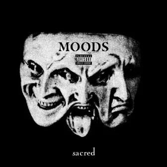 MOODS by Sacred