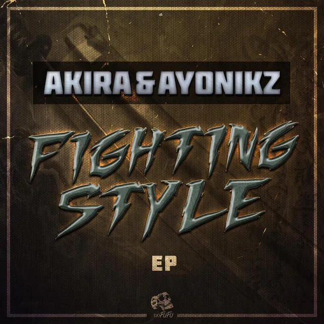 FIGHTING STYLE (SUBFILTRONIK REMIX)