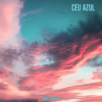 Céu Azul by MuNy CandiêrO