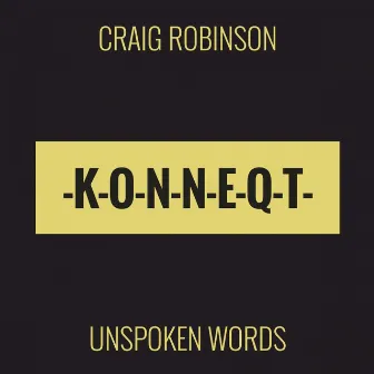 Unspoken Words by Craig Robinson