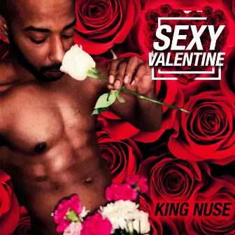 SEXY VALENTINE by King Nuse