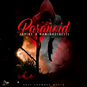 paranoid by Jayike