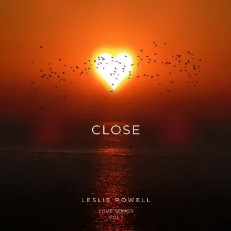 Close by Leslie Powell