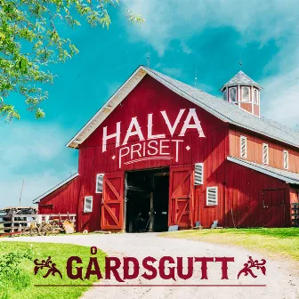 Gårdsgutt by Halva Priset