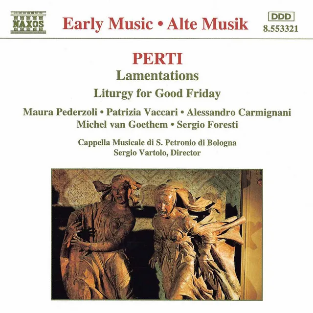 Perti: Lamentations / Liturgy for Good Friday