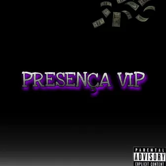 Presença Vip by Nathanzzin