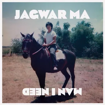 Man I Need by Jagwar Ma