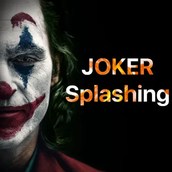 Joker Splashing by Hardmvn