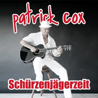 Schürzenjägerzeit by Patrick Cox