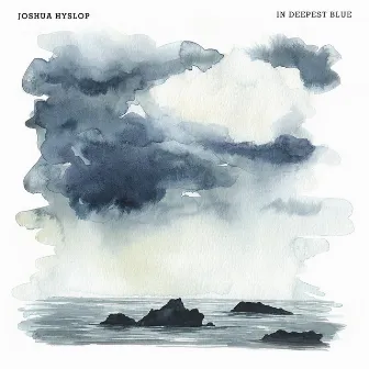 In Deepest Blue (Bonus Track Version) by Joshua Hyslop