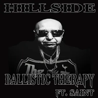 Ballistic Therapy by Hillside Banger