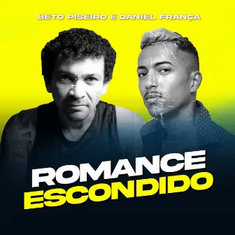 Romance Escondido by Daniel França - No Toque da Nave