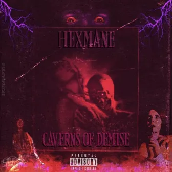 Caverns of Demise by Hexmane