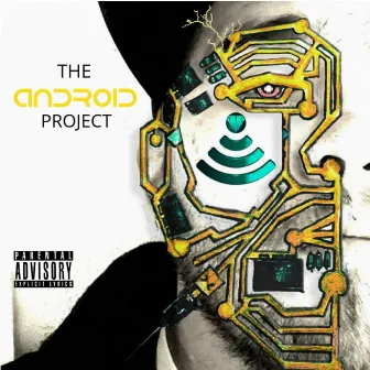 The Android Project by Son of Abraham