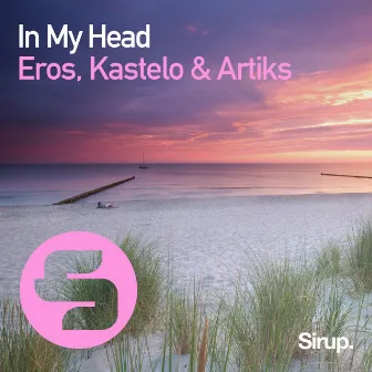 In My Head by Eros