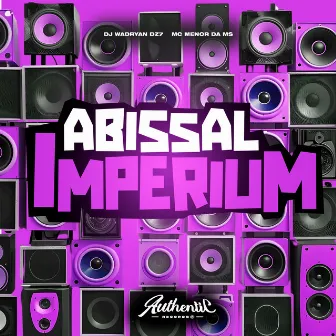 Abissal Imperium by Mc Menor Da Ms