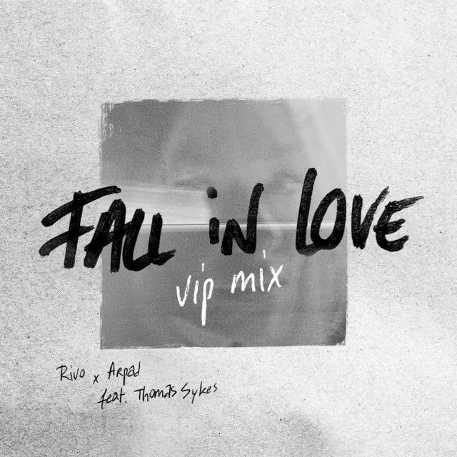 Fall in Love - VIP Mix