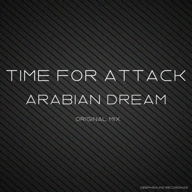 Arabian Dream - Original Mix